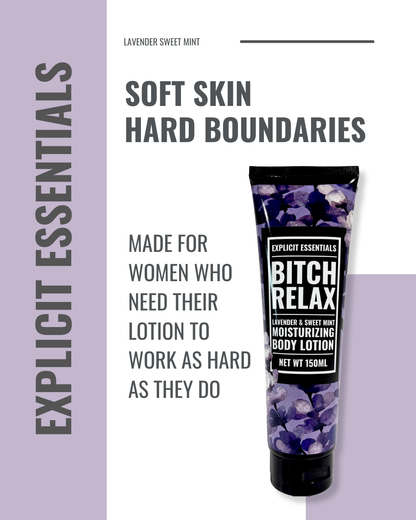 Bitch Relax Lavender & Mint Hand and Body Lotion